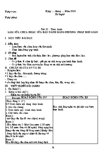 Giáo án Công nghệ Khối 10 - Tiết 32: Thực hành làm sữa chua hoặc sữa đậu nành bằng phương pháp đơn giản