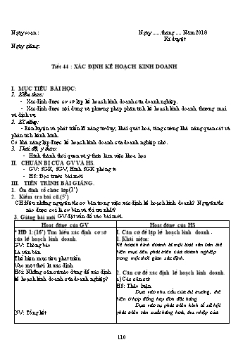 Giáo án Công nghệ Khối 10 - Tiết 44: Xác định kế hoạch kinh doanh