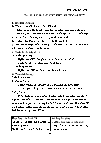 Giáo án Công nghệ Lớp 10 - Tiết 10, Bài 29: Sản xuất thức ăn cho vật nuôi - Năm học 2019-2020