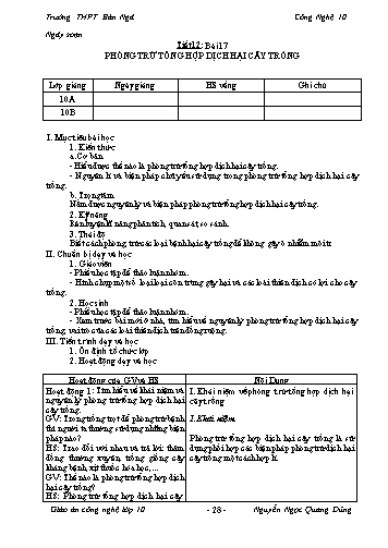 Giáo án Công nghệ Lớp 10 - Tiết 12, Bài 17: Phòng trừ tổng hợp dịch hại cây trồng - Trường THPT Bản Ngà