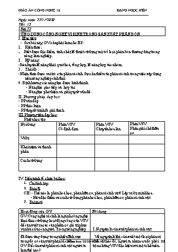 Giáo án Công nghệ Lớp 10 - Tiết 13, Bài 13: Ứng dụng công nghệ vi sinh trong sản xuất phân bón - Năm học 2020-2021- Đặng Ngọc Hiến