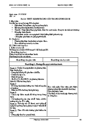 Giáo án Công nghệ Lớp 10 - Tiết 14, Bài 14: Thực hành trồng cây trong dung dịch - Năm học 2020-2021- Đặng Ngọc Hiến