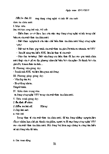 Giáo án Công nghệ Lớp 10 - Tiết 14, Bài 33: Ứng dụng công nghệ vi sinh để sản xuất - Năm học 2019-2020