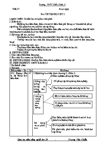 Giáo án Công nghệ Lớp 10 - Tiết 17: Ôn tập học kỳ I - Trường THPT Diễn Châu 3