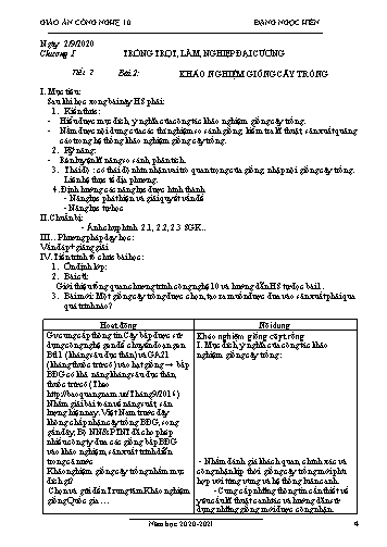 Giáo án Công nghệ Lớp 10 - Tiết 2, Bài 2: Khảo nghiệm giống cây trồng - Năm học 2020-2021- Đặng Ngọc Hiến