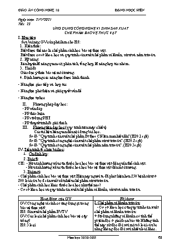 Giáo án Công nghệ Lớp 10 - Tiết 23: Ứng dụng công nghệ vi sinh sản xuất chế phẩm bảo vệ thực vật - Năm học 2020-2021- Đặng Ngọc Hiến