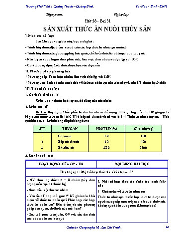 Giáo án Công nghệ Lớp 10 - Tiết 28, Bài 31: Sản xuất thức ăn nuôi thủy sản - Trường THPT Số 3 Quảng Trạch