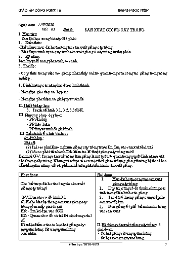 Giáo án Công nghệ Lớp 10 - Tiết 3, Bài 3: Sản xuất giống cây trồng - Năm học 2020-2021- Đặng Ngọc Hiến