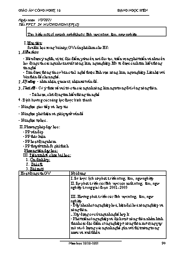 Giáo án Công nghệ Lớp 10 - Tiết 34: Tìm hiểu một số ngành nghề thuộc lĩnh vực nông, lâm, ngư nghiệp - Năm học 2020-2021- Đặng Ngọc Hiến