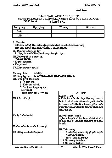 Giáo án Công nghệ Lớp 10 - Tiết 38, Bài 49: Bài mở đầu - Trường THPT Bản Ngà