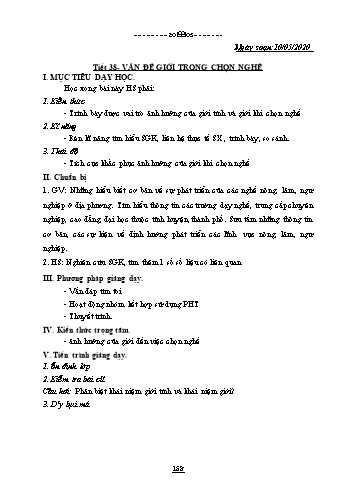 Giáo án Công nghệ Lớp 10 - Tiết 38: Vấn đề giới trong chọn nghề - Năm học 2019-2020