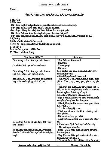 Giáo án Công nghệ Lớp 10 - Tiết 42: Ôn tập chương 4 phần tạo lập doanh nghiệp - Trường THPT Diễn Châu 3