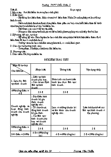 Giáo án Công nghệ Lớp 10 - Tiết 43: Kiểm tra 1 tiết - Trường THPT Diễn Châu 3