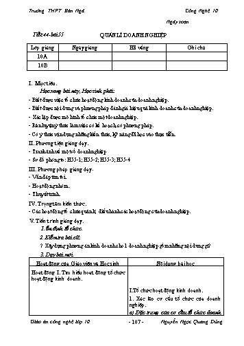 Giáo án Công nghệ Lớp 10 - Tiết 44, Bài 55: Quản lí doanh nghiệp - Trường THPT Bản Ngà