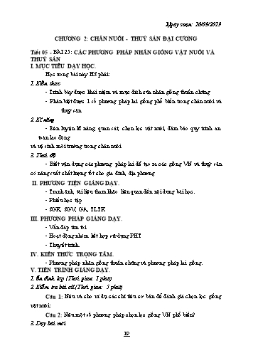 Giáo án Công nghệ Lớp 10 - Tiết 5, Bài 25: Các phương pháp nhân giống vật nuôi và thủy sản - Năm học 2019-2020