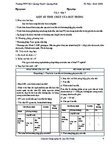 Giáo án Công nghệ Lớp 10 - Tiết 5, Bài 7: Một số tính chất của đất trồng - Trường THPT Số 3 Quảng Trạch