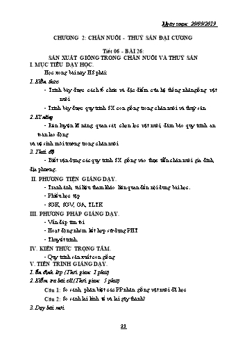 Giáo án Công nghệ Lớp 10 - Tiết 6, Bài 26: Sản xuất giống trong chăn nuôi và thủy sản - Năm học 2019-2020