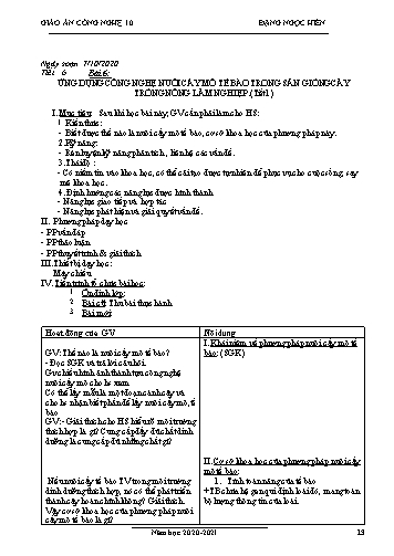 Giáo án Công nghệ Lớp 10 - Tiết 6, Bài 6: Ứng dụng công nghệ nuôi cấy mô tế bào trong sản giống cây trồng nông lâm nghiệp - Năm học 2020-2021- Đặng Ngọc
