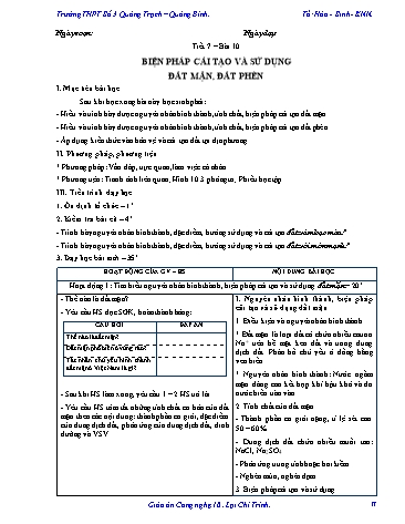 Giáo án Công nghệ Lớp 10 - Tiết 7, Bài 10: Biện pháp cải tạo và sử dụng đất mặn, đất phèn - Trường THPT Số 3 Quảng Trạch