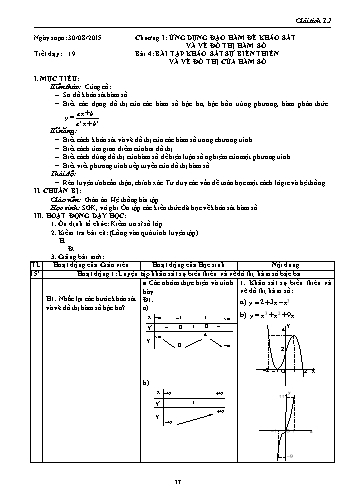 Giáo án Giải tích Lớp 12 - Chương I: Ứng dụng đạo hàm để khảo sát và vẽ đồ thị của hàm số - Tiết 19, Bài 4: Bài tập khảo sát sự biến thiên và vẽ đồ thị của hàm số