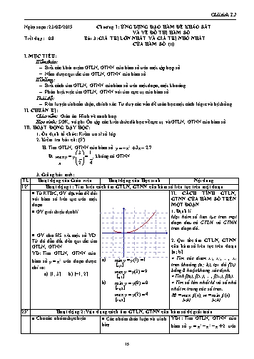 Giáo án Giải tích Lớp 12 - Chương I: Ứng dụng đạo hàm để khảo sát và vẽ đồ thị của hàm số - Tiết 8, Bài 3: Giá trị lớn nhất và giá trị nhỏ nhất của hàm số (Tiếp theo)