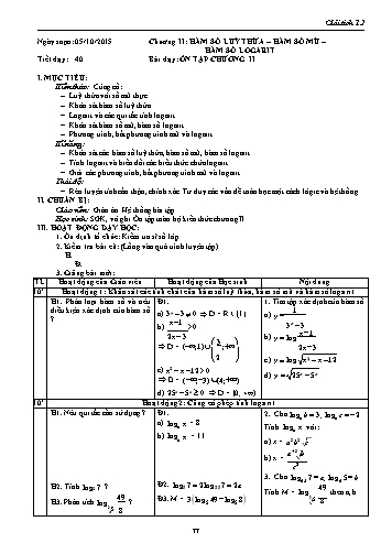 Giáo án Giải tích Lớp 12 - Chương II: Hàm số lũy thừa-Hàm số mũ-Hàm số logarit - Tiết 40, Bài: Ôn tập chương II
