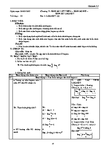 Giáo án Giải tích Lớp 12 - Chương II: Hàm số lũy thừa-Hàm số mũ-Hàm số logarit - Tiết 29, Bài 3: Logarit (Tiếp theo)