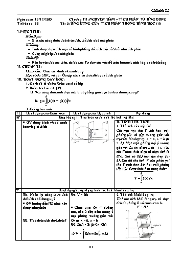 Giáo án Giải tích Lớp 12 - Chương III: Nguyên hàm-Tích phân và ứng dụng - Tiết 58, Bài 3: Ứng dụng của tích phân trong hình học (Tiếp theo)