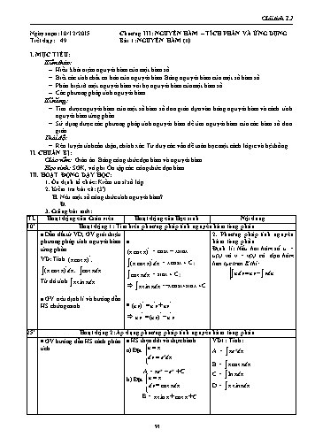 Giáo án Giải tích Lớp 12 - Chương III: Nguyên hàm-Tích phân và ứng dụng - Tiết 49, Bài 1: Nguyên hàm (Tiếp theo)