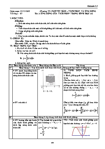 Giáo án Giải tích Lớp 12 - Chương III: Nguyên hàm-Tích phân và ứng dụng - Tiết 57, Bài 3: Ứng dụng của tích phân trong hình học (Tiếp theo)