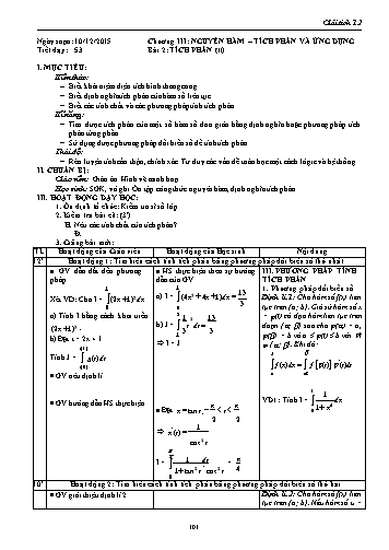 Giáo án Giải tích Lớp 12 - Chương III: Nguyên hàm-Tích phân và ứng dụng - Tiết 53, Bài 2: Tích phân (Tiếp theo)