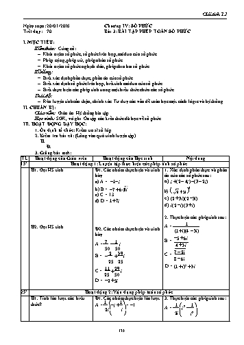 Giáo án Giải tích Lớp 12 - Chương IV: Số phức - Tiết 70, Bài 3: Bài tập phép chia số phức