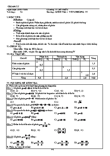 Giáo án Giải tích Lớp 12 - Chương IV: Số phức - Tiết 73, Bài: Kiểm tra 1 tiết chương IV