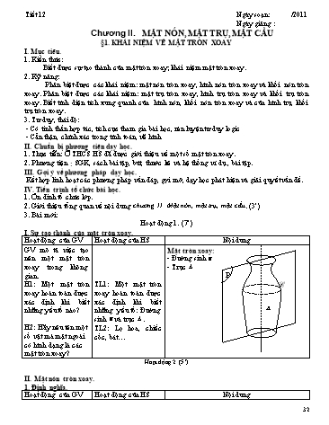 Giáo án Hình học Lớp 12 - Chương II: Mặt nón, mặt trụ, mặt cầu - Tiết 12, Bài 1: Khái niệm về mặt tròn xoay (Tiết 1)