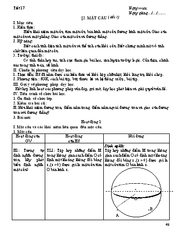 Giáo án Hình học Lớp 12 - Chương II: Mặt nón, mặt trụ, mặt cầu - Tiết 17, Bài 2: Mặt cầu (Tiết 1)