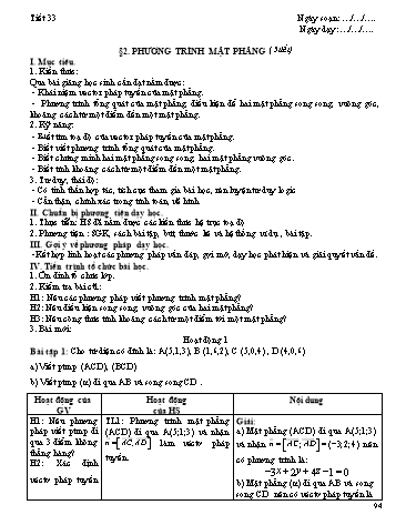 Giáo án Hình học Lớp 12 - Chương III: Phương pháp tọa độ trong không gian - Tiết 33, Bài 2: Phương trình mặt phẳng (Tiết 5)