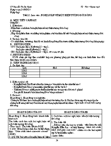 Giáo án Ngữ văn Lớp 12 - Tiết 12, Làm văn: Nghị luận về một hiện tượng đời sống - Nguyễn Thị Dạ Ngân