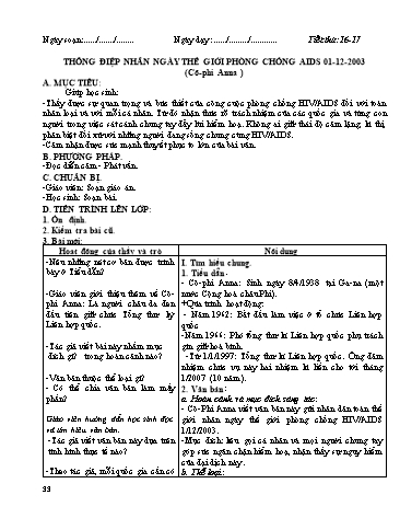 Giáo án Ngữ văn Lớp 12 - Tiết 16+17: Văn bản: Thông điệp nhân Ngày Thế giới phòng chống AIDS, 1-12-2003 (Cô-phi Anna)