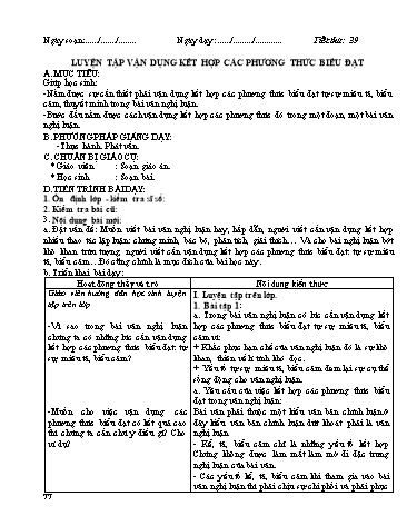 Giáo án Ngữ văn Lớp 12 - Tiết 39: Luyện tập vận dụng kết hợp các phương thức biểu đạt