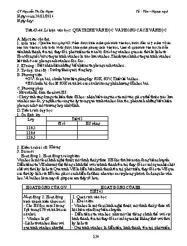 Giáo án Ngữ văn Lớp 12 - Tiết 43+44, Lí Luận văn học: Quá trình văn học và phong cách văn học - Nguyễn Thị Dạ Ngân