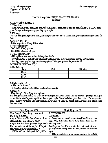 Giáo án Ngữ văn Lớp 12 - Tiết 75, Tiếng Việt: Thực hành về hàm ý (Tiếp theo) - Nguyễn Thị Dạ Ngân