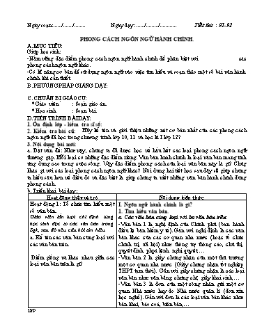 Giáo án Ngữ văn Lớp 12 - Tiết 91+92: Phong cách ngôn ngữ hành chính
