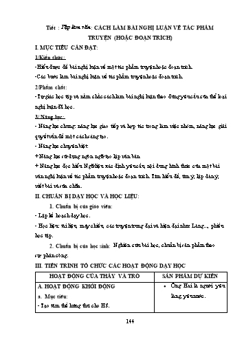 Giáo án Ngữ văn Lớp 9 (Công văn 5512) - Tiết 117, Bài: Cách làm bài nghị luận về tác phẩm truyện (hoặc đoạn trích)