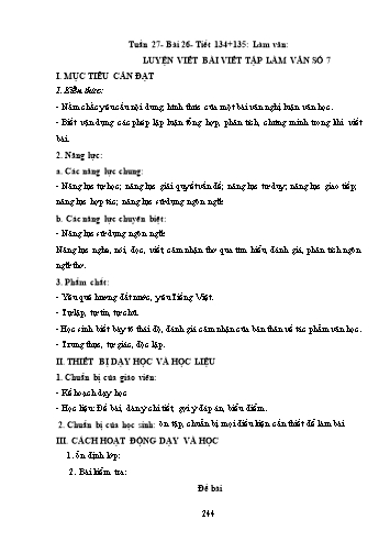 Giáo án Ngữ văn Lớp 9 (Công văn 5512) - Tiết 134+135, Bài: Luyện viết bài viết tập làm văn số 7