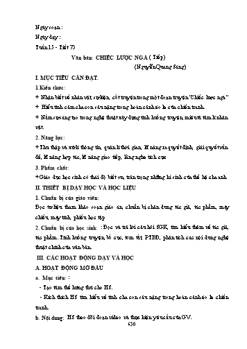 Giáo án Ngữ văn Lớp 9 (Công văn 5512) - Tiết 73, Văn bản: Chiếc lược ngà (Tiếp theo)