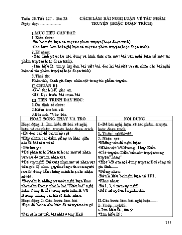 Giáo án Ngữ văn Lớp 9 - Tiết 127, Bài 23: Cách làm bài nghị luận về tác phẩm truyện (hoặc đoạn trích)