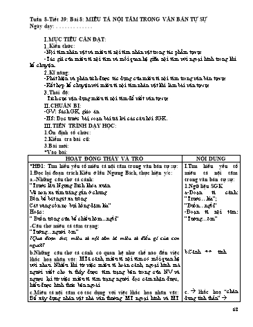 Giáo án Ngữ văn Lớp 9 - Tiết 39, Bài 8: Miêu tả nội tâm trong văn bản tự sự