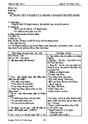 Giáo án Ngữ văn Lớp 9 - Tiết 9: Sử dụng yếu tố miêu tả trong văn bản thuyết minh - Trường THCS ĐT Việt Hưng