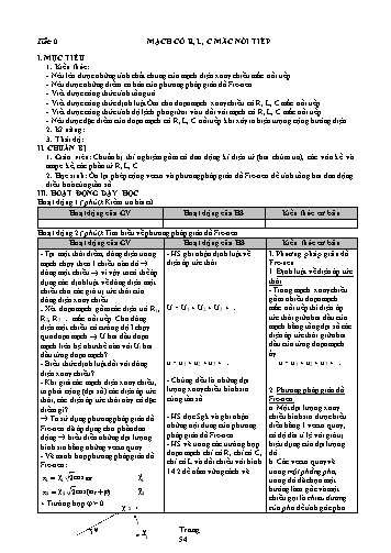 Giáo án Vật lý Khối 12 - Chương III: Dòng điện xoay chiều - Bài 14: Mạch có R, L, C mắc nối tiếp