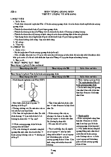 Giáo án Vật lý Khối 12 - Chương VI: Lượng tử ánh sáng - Bài 30: Hiện tượng quang điện. Thuyết lượng tử ánh sáng